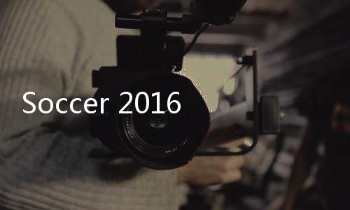 Soccer 2016下载