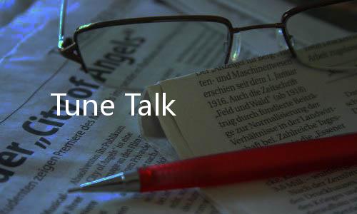 Tune Talk